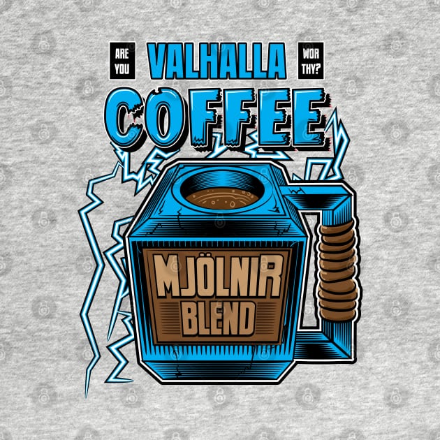 Valhalla Coffee Mjolnir Blend by eShirtLabs